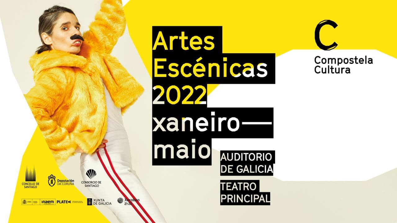 Artes Escénicas 2022 xaneiro - maio @ Auditorio de Galicia e Teatro Principal, Santiago de Compostela